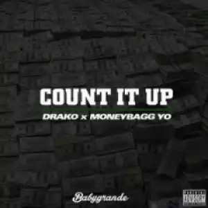 Drako - Count It Up ft. Moneybagg Yo